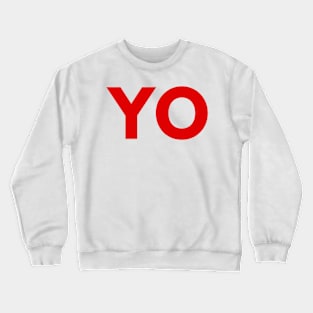 Red YO design from pizza truck Crewneck Sweatshirt